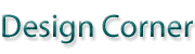Design Corner
